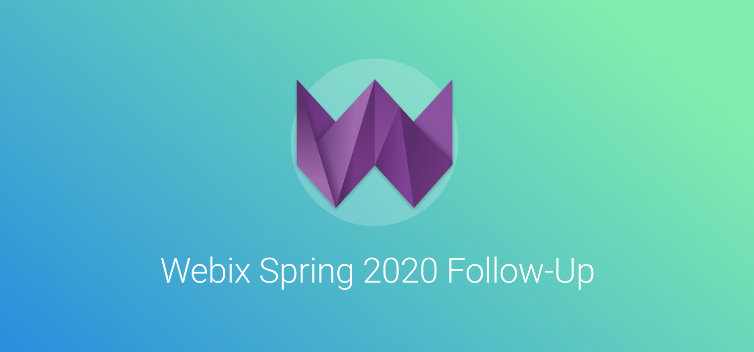 Webix Spring Follow-Up 2020